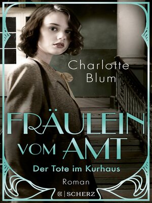 cover image of Fräulein vom Amt – Der Tote im Kurhaus